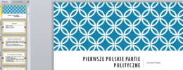 Partie polityczne na ziemiach polskich - prezentacja