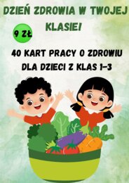 Dzień Zdrowia w Twojej klasie!