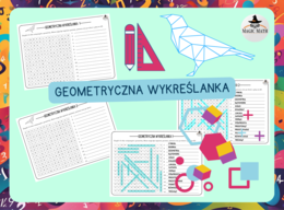 GEOMETRYCZNA WYKREŚLANKA - Dzień Matematyki
