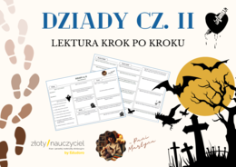 DZIADY cz. II: Krok po kroku – karta pracy do lektury