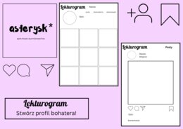LEKTUROGRAM – stwórz profil bohatera lektury!