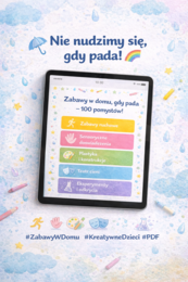 Zabawy w domu, gdy pada – poradnik PDF