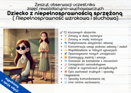 Zeszyt obserwacji uczestnika zajęć rewalidacyjno-wychowawczych Dziecko z niepełnosprawnością sprzężoną ( Niepełnosprawność wzrokowa i słuchowa)