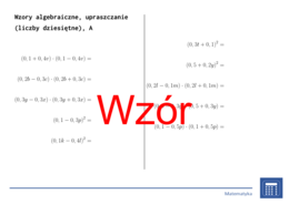 Wzory algebraiczne, upraszczanie (liczby dziesiętne) | matematyka, algebra | 26 kolumn