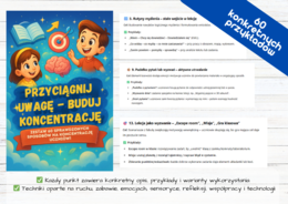„Przyciągnij uwagę – buduj koncentrację” zestaw 60 sprawdzonych sposobów na koncentrację uczniów!