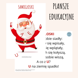 SAMOGŁOSKI - WIERSZYKI MNEMOTECHNIKI UŁATWIAJĄCE NAUKĘ SAMOGŁOSEK! Wersja uniwersalna i mikołajkowa!