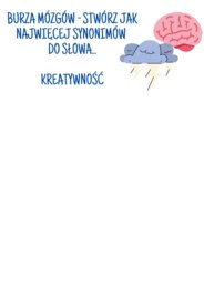 BURZA MÓZGÓW-KONCENTRACJA,KOMUNIKACJA, PAMIĘĆ, KREATYWNOŚĆ