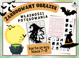 ZAKODOWANY OBRAZEK - Własności potęgowania -klasa 7-8 - Czarownica, Andrzejki, Halloween