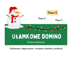 Ułamkowe domino. Świąteczna gra. Klasa 5 i nie tylko :)