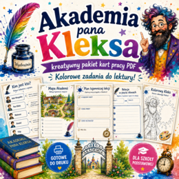 Akademia pana Kleksa – kreatywny pakiet 11 kart pracy do lektury