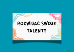 „TO JEST TWÓJ ROK, ABY...” - gazetka szkolna na Nowy Rok