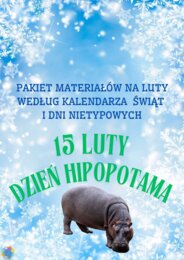PAKIET MATERIAŁÓW NA LUTY WEDŁUG KALENDARZA ŚWIĄT I DNI NIETYPOWYCH.