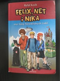 Felix, Net i Nika oraz Gang Niewidzialnych Ludzi - sprawdzian podsumowujący
