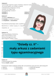 "Dziady cz. II" - mały arkusz z zadaniami typu egzaminacyjnego E8