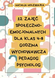Zajęcia społeczno-emocjonalne dla klas 4-8