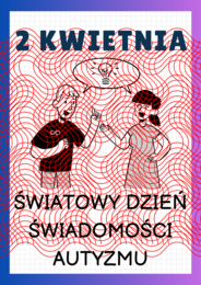Gazetka - 2 kwietnia światowy dzień świadomości autyzmu