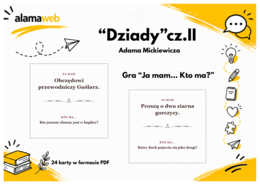 "Dziady" cz.II - gra karciana "Ja mam... Kto ma?"