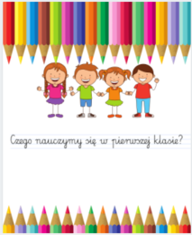 Czego nauczymy się w klasie pierwszej