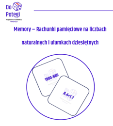 Memory – Rachunki pamięciowe na liczbach naturalnych i ułamkach dziesiętnych