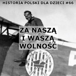 Odc66 - Za naszą i waszą wolność