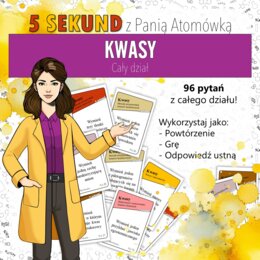 Chemia nieorganiczna: Kwasy- 5 sekund (chemia, kl 7/8). MOC powtórki.