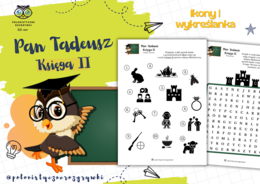 Pan Tadeusz. Księga II. Ikony. Wykreślanka. Lektura obowiązkowa