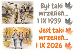 Był taki wrzesień... Jest taki wrzesień... – gazetka szkolna.  Dekoracja na 1 września.