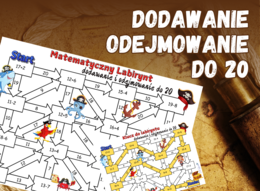 MATEMATYCZNY LABIRYNT - dodawanie i odejmowanie do 20, klasa 1, 2, piracka karta pracy
