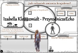 Karta pracy „Jak człowiek zmienia krajobraz?” wykonana w power point do edycji. Przyroda 4, „Krajobrazy wokół nas” na podstawie wydawnictwa WSiP