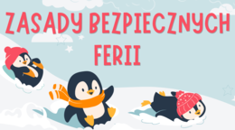 Zestaw dekoracyjny/ Zimowa gazetka - zasady bezpiecznych ferii, napis do ferii pozostało