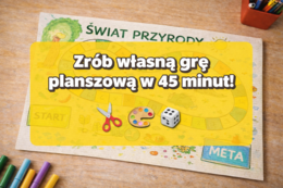 Planszówki DIY z kartonu i markerów