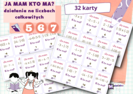 Ja mam. Kto ma? DZIAŁANIA NA LICZBACH CAŁKOWITYCH