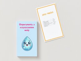 Eksperymenty z oczyszczaniem wody. Znaczenie czystej wody dla życia