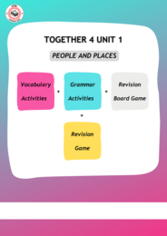 Together 4 Unit 1 - zestaw: Vocabulary Activities + Grammar Activities + Board Game + Revision Game