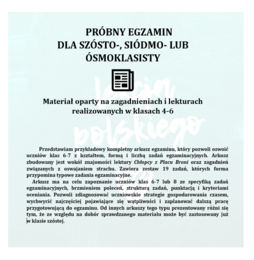 PRÓBNY EGZAMIN Z JĘZYKA POLSKIEGO JUŻ DLA SZÓSTOKLASISTY - CHŁOPCY Z PLACU BRONI