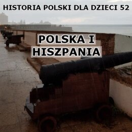 Odc. 52 - Polska i Hiszpania