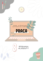 Egzamin Ósmoklasisty PRACA dział 5