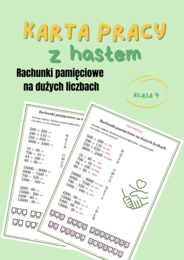 Rachunki pamięciowe na dużych liczbach, karta pracy z hasłem, klasa 4, Dzień Tolerancji