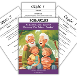 Scenariusz na Dzień Babci I Dziadka dla klas 1-3 Dzień Babci Wierszyki, Piosenka, SCENKA