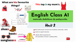 English Class A1, unit 2, materiały dodatkowe do podręcznika, clothes, this/that/these/those
