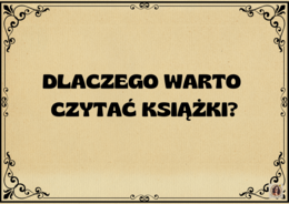 Gazetka "Dlaczego warto czytać książki?"