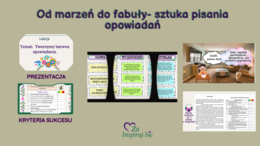 Opowiadanie twórcze w klasach IV-VI- scenariusz + prezentacje + karty pracy + odpowiedzi