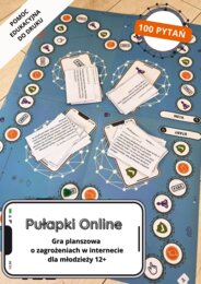 Pułapki Online. Gra planszowa do druku o zagrożeniach w internecie dla młodzieży 12+