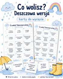 Co wolisz? Deszczowa wersja