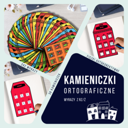 Kamieniczki ortograficzne – pisownia wyrazów z rz/ż