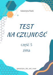 Test na czujność - część 5 zima