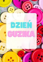 DZIEŃ GUZIKA