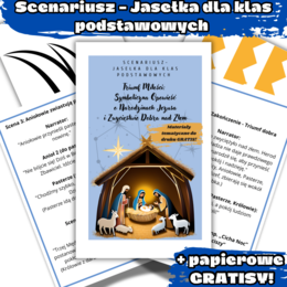Jasełka dla klas podstawowych - scenariusz