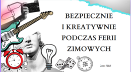 Bezpieczne i kreatywne ferie-zestawy dla młodzych i starszych