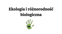 ekologia i różnorodność biologiczna KLASA 4 RZOSZERZENIE BIOLOGIA
